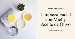 Cómo hacer una limpieza facial con miel y aceite de olivo - Remedios Naturales